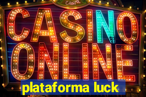 plataforma luck